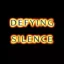 Defying Silence