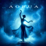 AORUA Enchanted cover with glowing dancer in blue starlit space