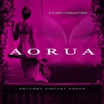 AORUA Forevermore cover featuring a woman on a swing with ethereal wings